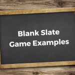 blank slate game examples