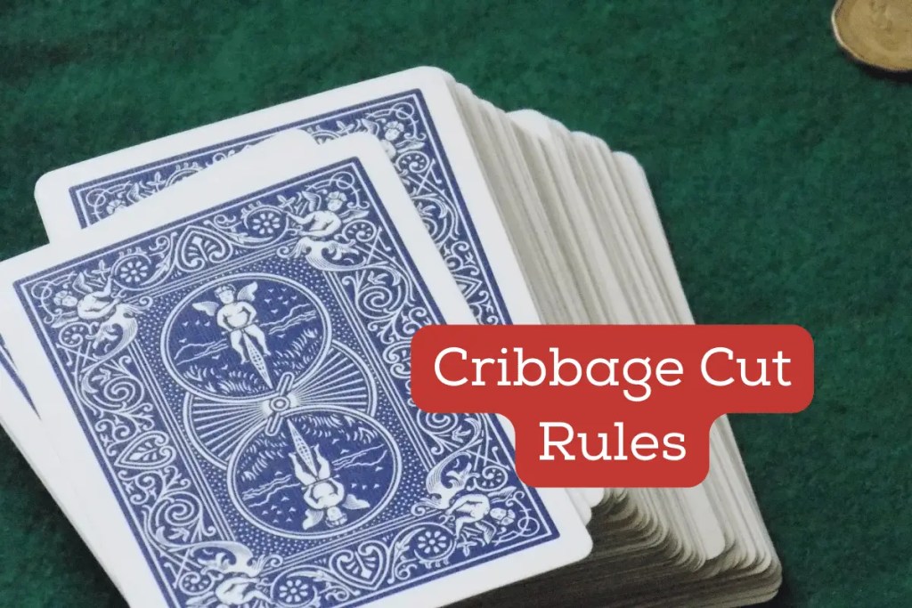 cribbage cut rules