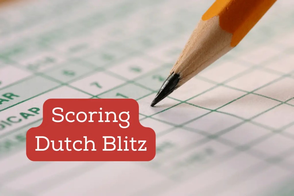 how to score dutch blitz