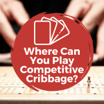 can cribbage be played competitively