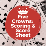 five crowns score sheet scoring