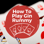 how to play gin rummy